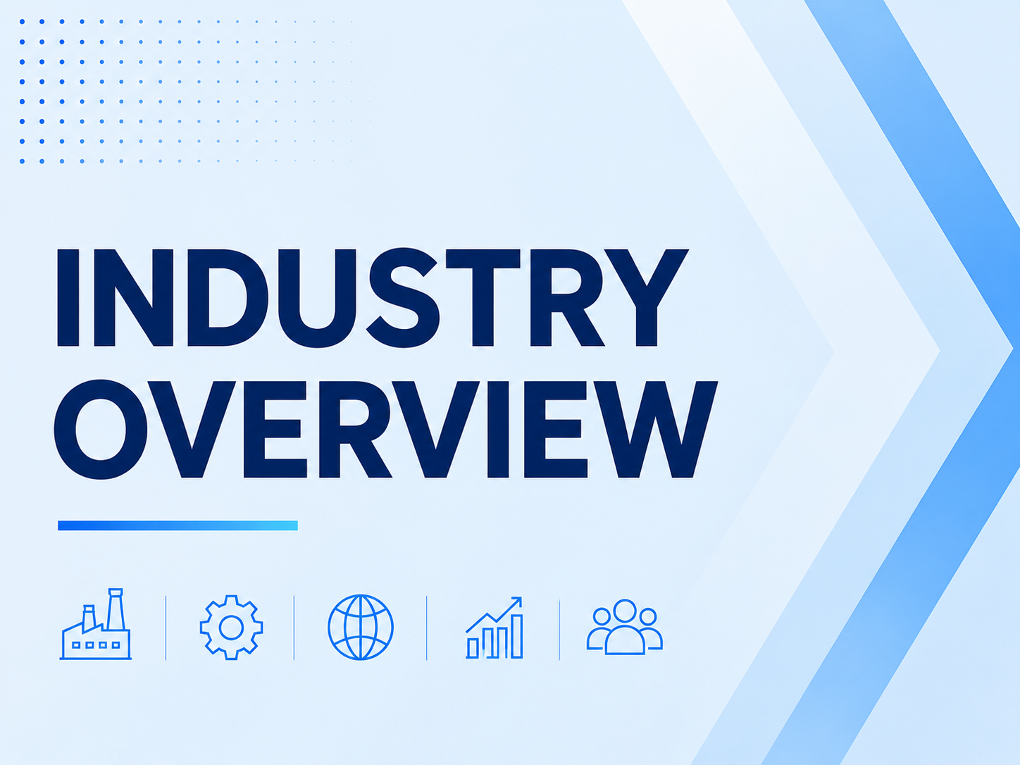 Industry Overview